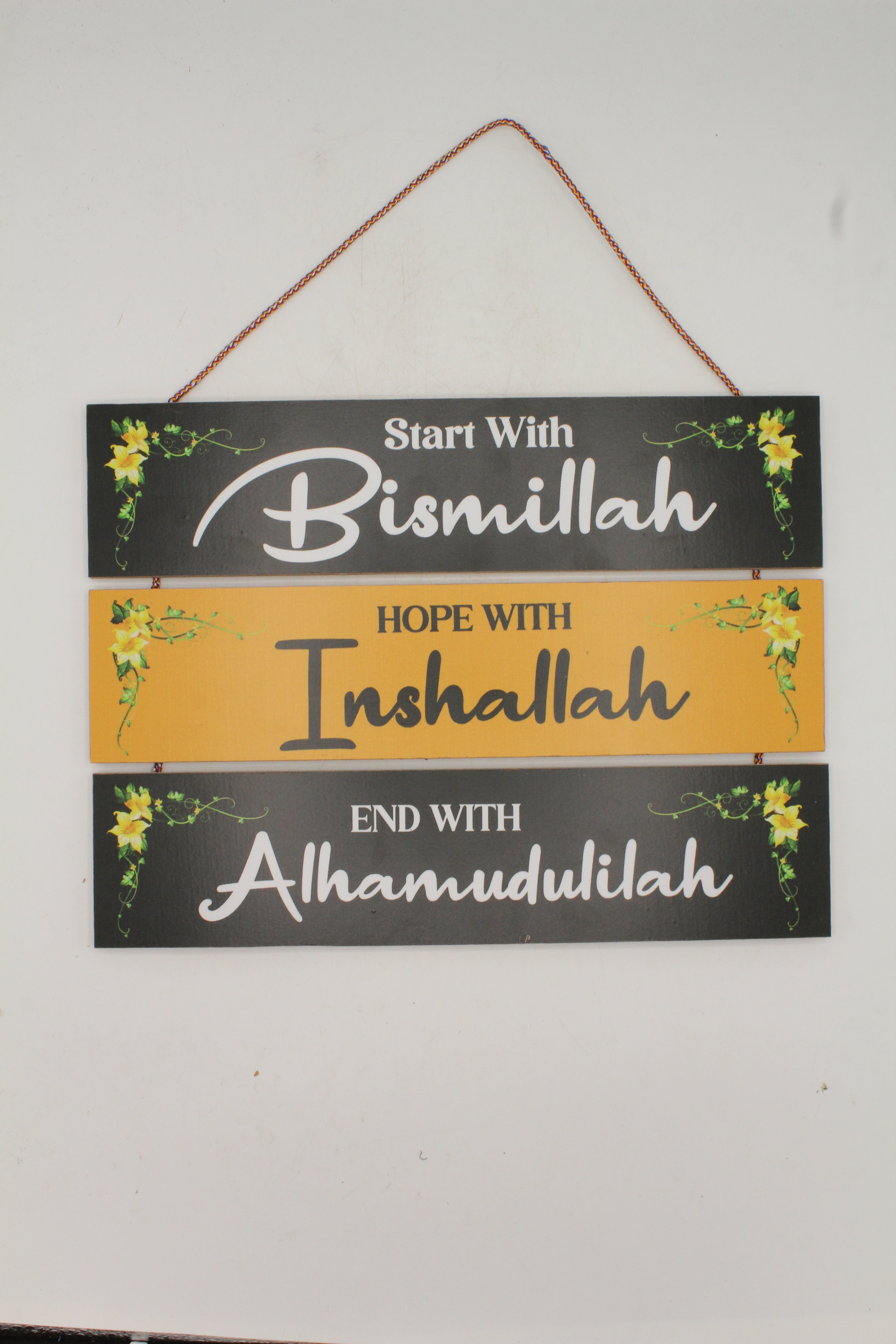 Start with Bismillah, Hope with Inshallah Islamic Wall Decor