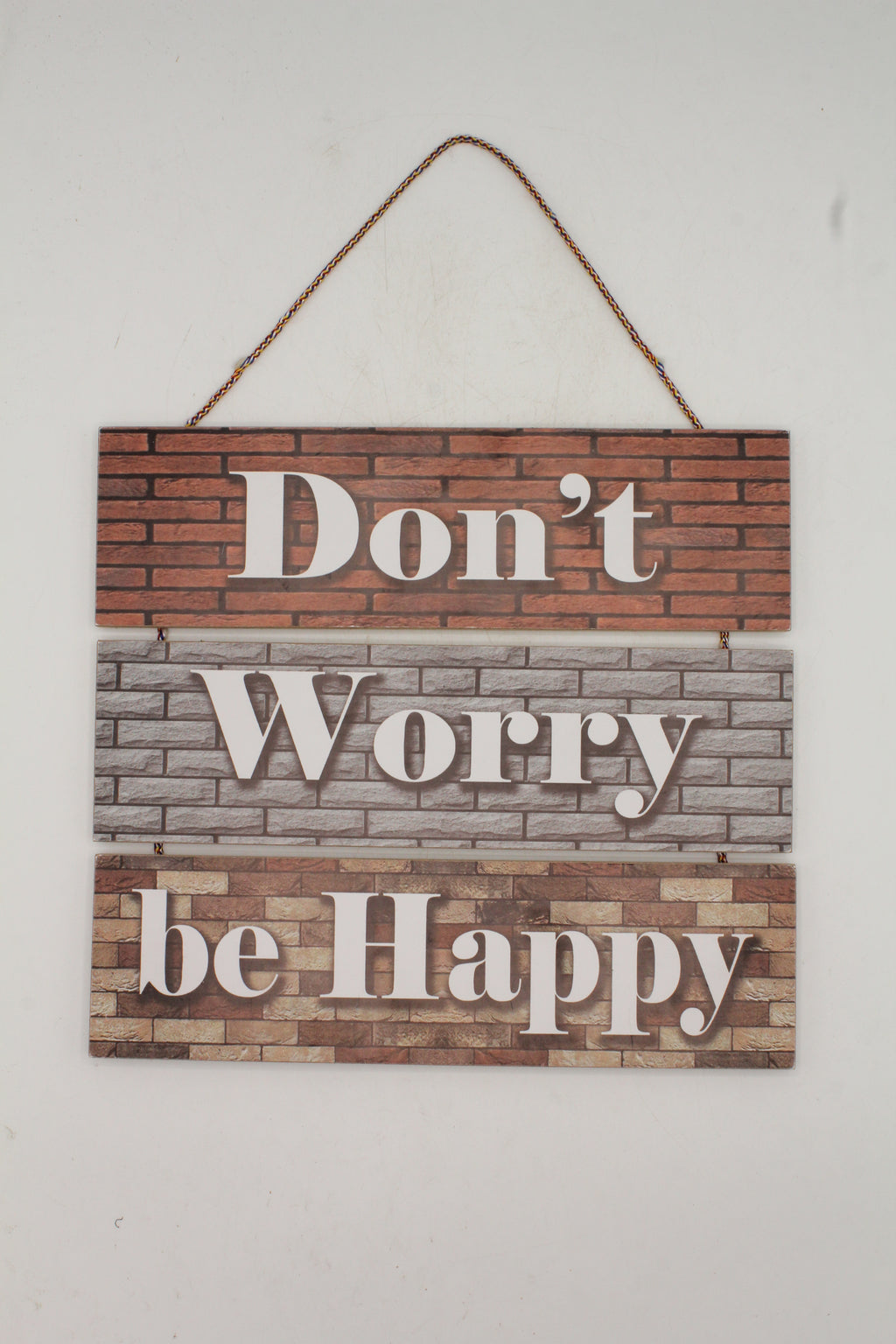Don't Worry Be Happy Brick Design Hanging Sign